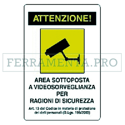 CARTELLO VIDEOSORVEGLIANZA cm 20 x 30