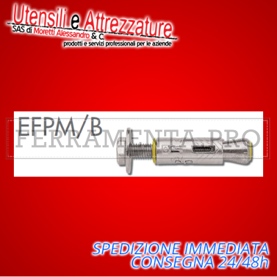 Tassello ancorante metallico EFPM/B 16 x 65 mm con bullone M10